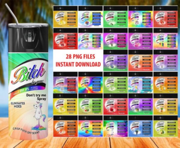 Bundle 28 Designs Bitch Spray Tumbler PNG, Bitch Be Gone 20oz Tumbler Wrap PNG, File For Sublimation Design, Instant Digital Download PNG
