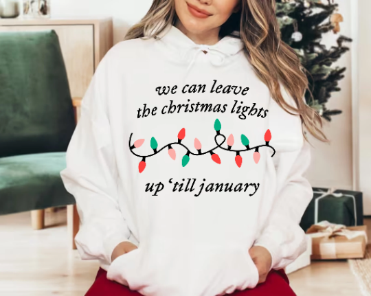 We Can Leave The Christmas Lights Up 'Til January SVG, Christmas Lights SVG, Christmas Gifts, Womens Christmas SVG, Instant Digital Download