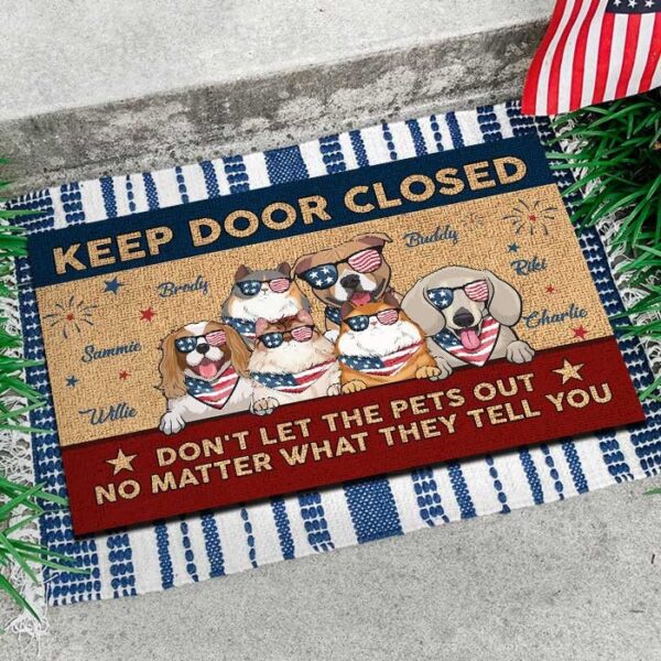 4th July Pet Doormat, Keep Door Closed, Pet Lover Gift, Funny Mat, Cat Dog Mat, Holiday Decor